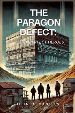 The Paragon Defect - Daniels, John M.