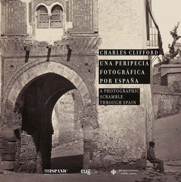 Una peripecia fotográfica por España = A Photographic scrambletrough Spain Una peripecia fotográfica por España = A Photographic scrambletrough Spain