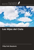 Los Hijos del Cielo Los Hijos del Cielo