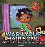 The WASH Your Hair Song
