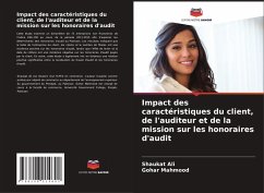 Cover Impact des caractéristiques du client, de l'auditeur et de la mission sur les honoraires d'audit