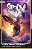 Storm Vol. 1: Earth's Mightiest Mutant Storm Vol. 1: Earth's Mightiest Mutant
