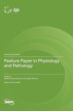 Feature Paper in Physiology and Pathology