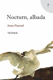 Nocturn, albada Nocturn, albada