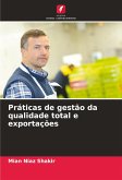 Práticas de gestão da qualidade total e exportações