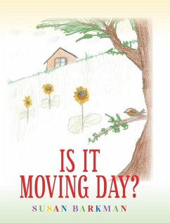 Is It Moving Day? - Barkman, Susan