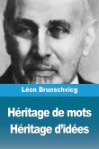 Héritage de mots, Héritage d'idées Héritage de mots, Héritage d'idées