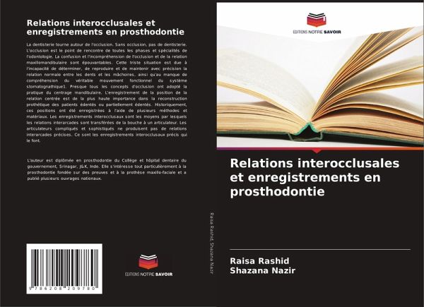 Relations interocclusales et enregistrements en prosthodontie Relations interocclusales et enregistrements en prosthodontie