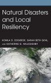 Natural Disasters and Local Resiliency