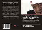 La physiothérapie dans l'univers des personnes âgées ayant une déficience intellectuelle
