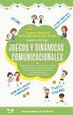 Juegos y dinámicas comunicacionales Juegos y dinámicas comunicacionales