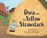 Dora and the Yellow Strawstack - Bild 1