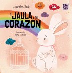 La jaula del corazón La jaula del corazón