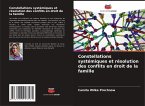 Constellations systémiques et résolution des conflits en droit de la famille