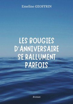 Cover Les bougies d'anniversaire se rallument parfois