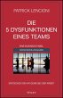 Die 5 Dysfunktionen eines Teams - Bild 1