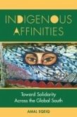Indigenous Affinities Indigenous Affinities