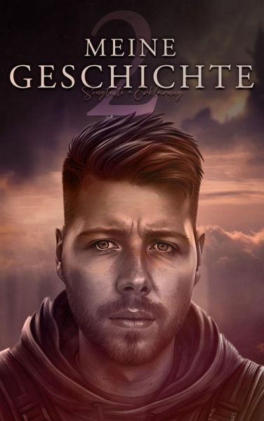 Meine Geschichte 2 Meine Geschichte 2