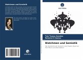 Watchmen und Semiotik Watchmen und Semiotik