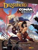 Dragonero / Conan: La Sombra del DragÃ³n