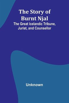 The Story of Burnt Njal - Unknown