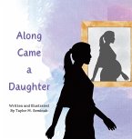 Along Came a Daughter