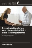 Investigación de las reacciones del público ante la laringectomía