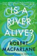 Is a River Alive? - Bild 1