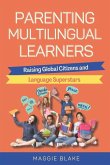 Parenting Multilingual Learners