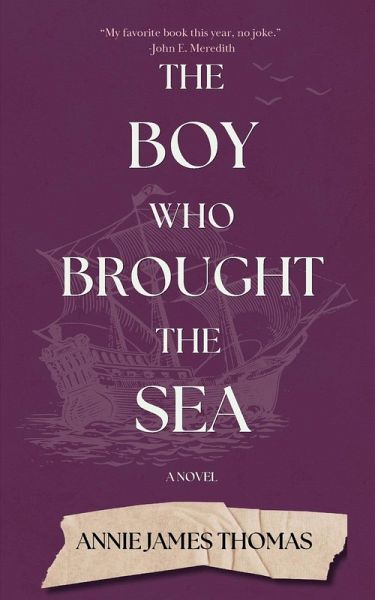 The Boy Who Brought the Sea The Boy Who Brought the Sea