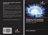 Gestione dell'empiema subdurale intracranico Gestione dell'empiema subdurale intracranico