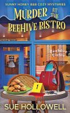 Murder at the Beehive Bistro Murder at the Beehive Bistro