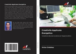 Creatività Applicata Energetica - Ordoñez, Victor