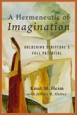 A Hermeneutic of Imagination A Hermeneutic of Imagination