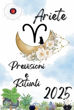 Ariete Previsioni e Rituali 2025 - Rubi, Alina