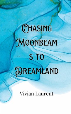 Cover Chasing Moonbeams to Dreamland