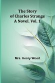 The Story of Charles Strange The Story of Charles Strange