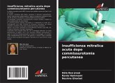 Insufficienza mitralica acuta dopo commissurotomia percutanea
