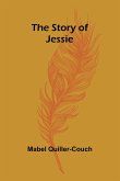 The Story of Jessie The Story of Jessie