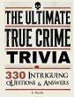 The Ultimate True Crime Trivia - Bild 1