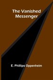 The Vanished Messenger The Vanished Messenger