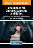 Challenges for Digital Citizenship and Ethics