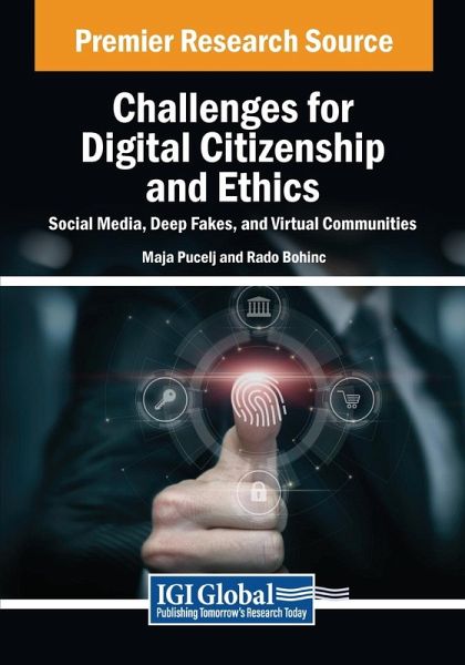 Challenges for Digital Citizenship and Ethics Challenges for Digital Citizenship and Ethics