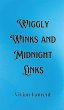 Wiggly Winks and Midnight Links - Bild 1