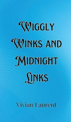 Wiggly Winks and Midnight Links - Mercer, Victor Wiggly Winks and Midnight Links - Mercer, Victor