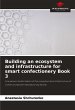Building an ecosystem and... - Bild 1