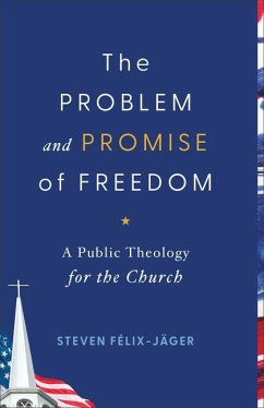 Cover The Problem and Promise of Freedom