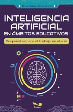 Inteligencia artificial en ámbitos educativos - Ávalos, Mariano; Borba, Domingo