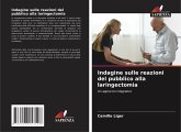 Indagine sulle reazioni del pubblico alla laringectomia Indagine sulle reazioni del pubblico alla laringectomia