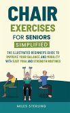 Chair Exercises for Seniors Simplified